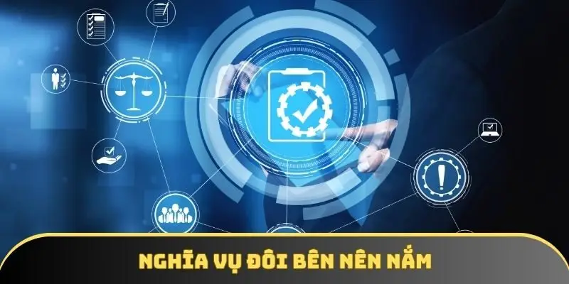 Nghĩa vụ đôi bên nên nắm